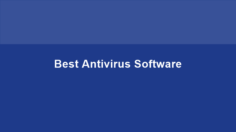 Best Antivirus Software