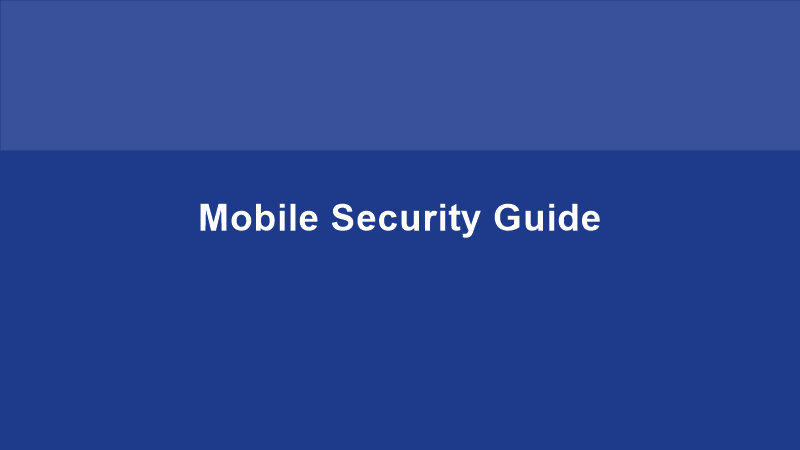 Mobile Security Guide