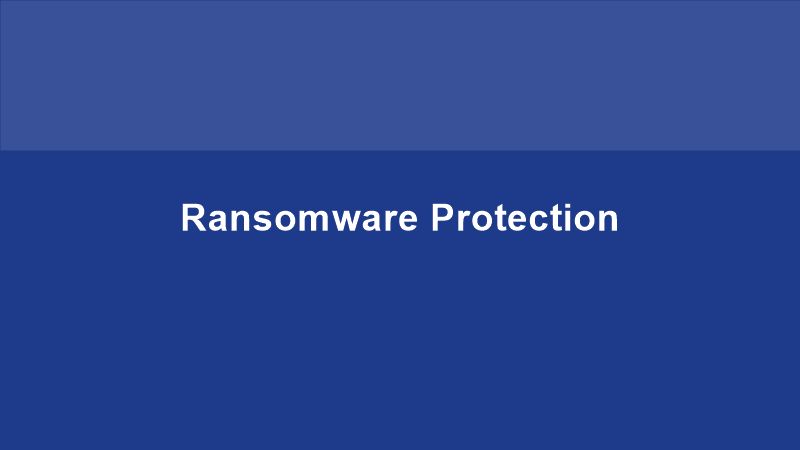 Ransomware Protection