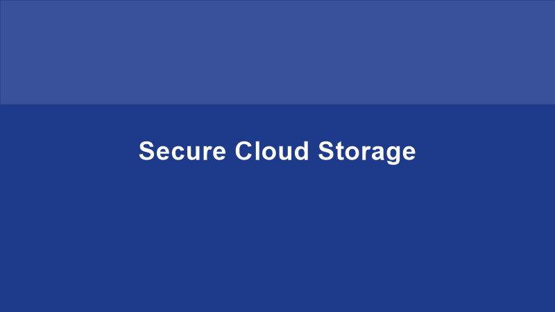 Secure Cloud Storage