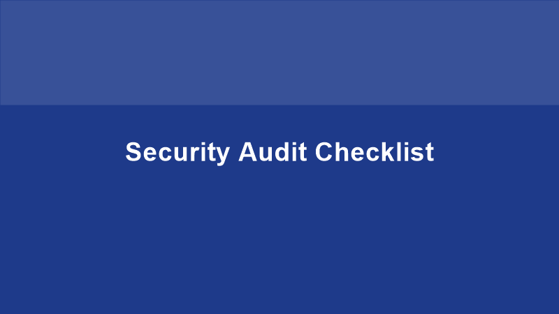 Security Audit Checklist